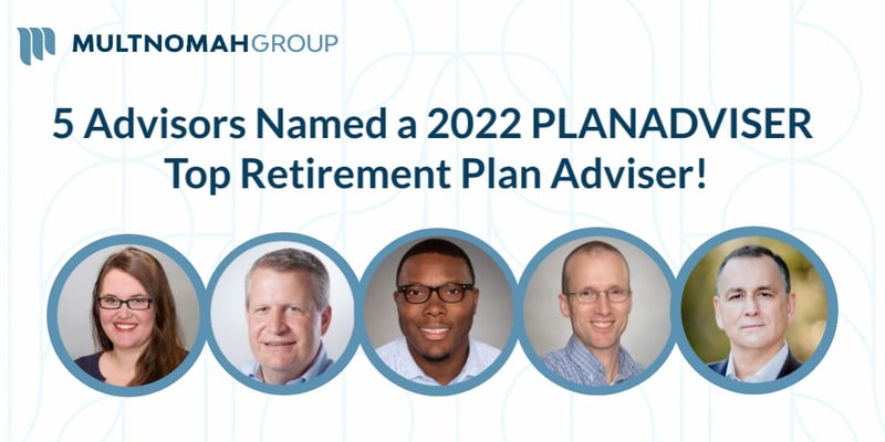 5 Named a 2022 PLANADVISER Top Retirement Plan Adviser