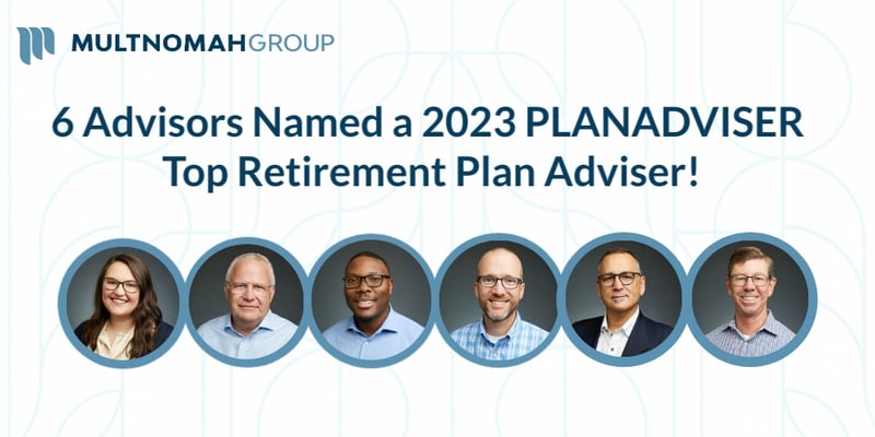 6 Named as 2023 PLANADVISER Top Retirement Plan Adviser