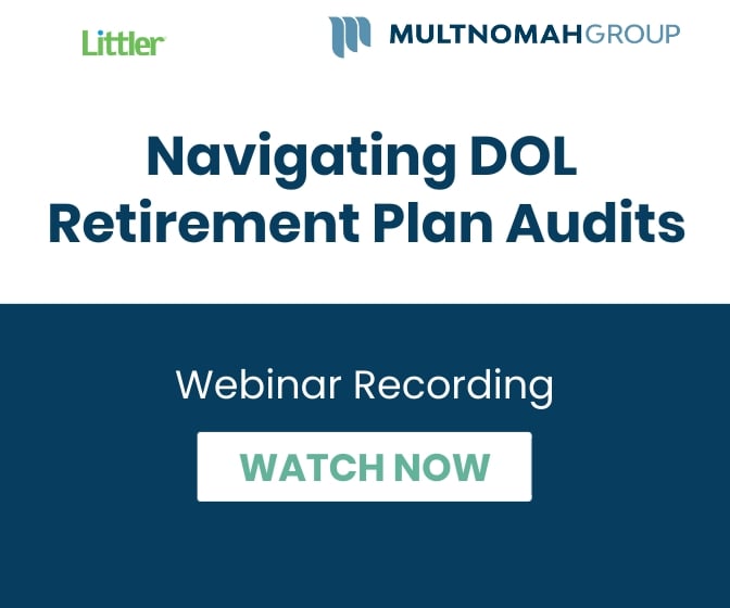 Webinar Recording: Navigating DOL Retirement Plan Audits