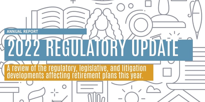 2022 Regulatory Update
