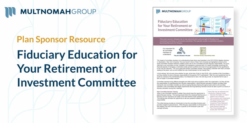 Fiduciary Education for Your Retirement or Investment Committee