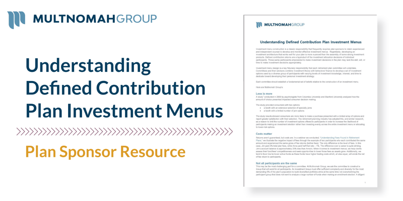 Understanding Defined Contribution Plan Investment Menus